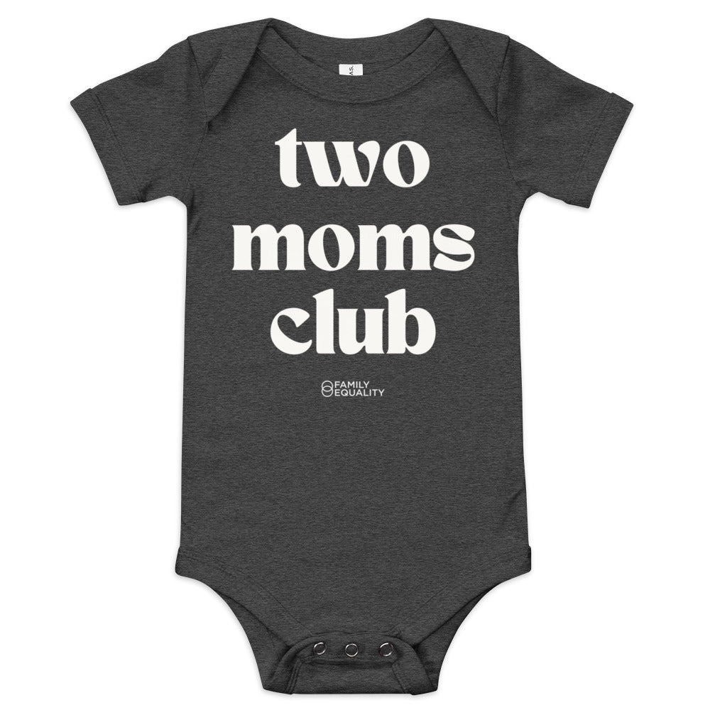 Two Moms Club Onesie