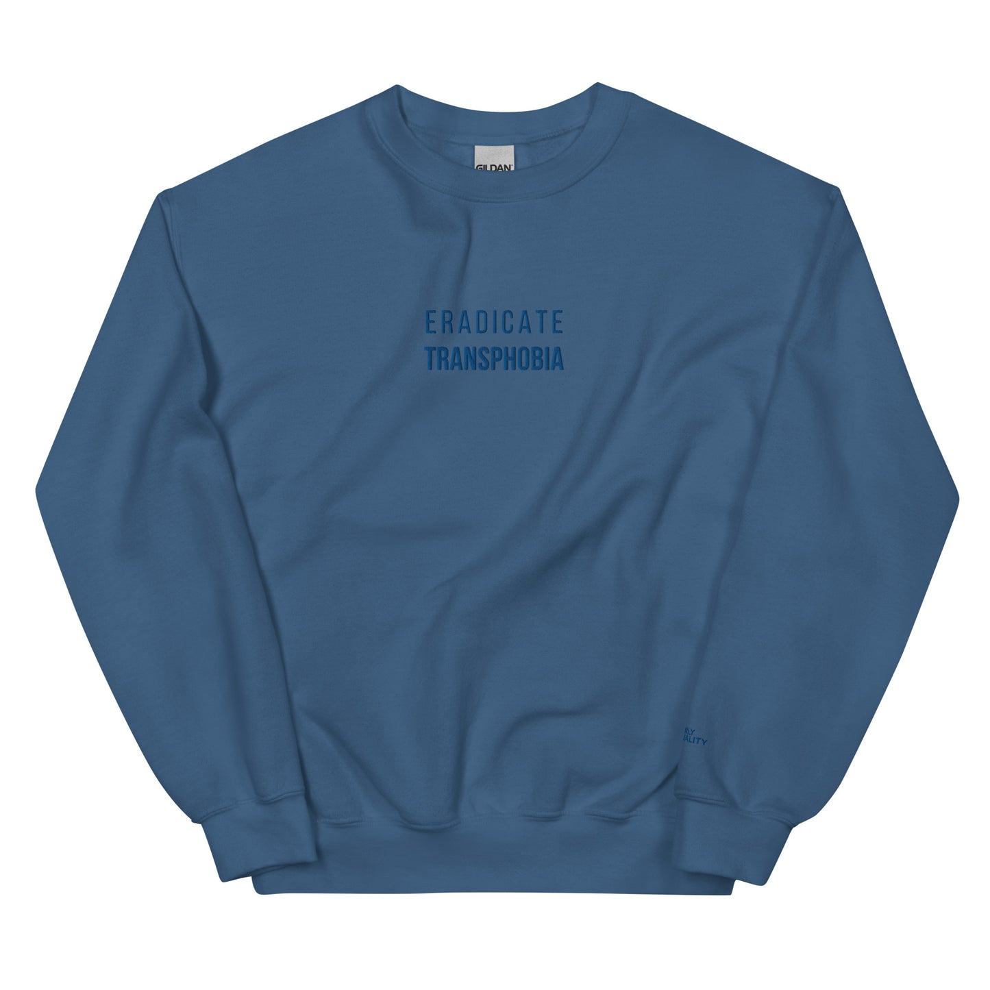 Eradicate Transphobia Sweatshirt in Dark Blue