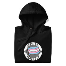 Load image into Gallery viewer, Proud Trans Dad Unisex Hoodie