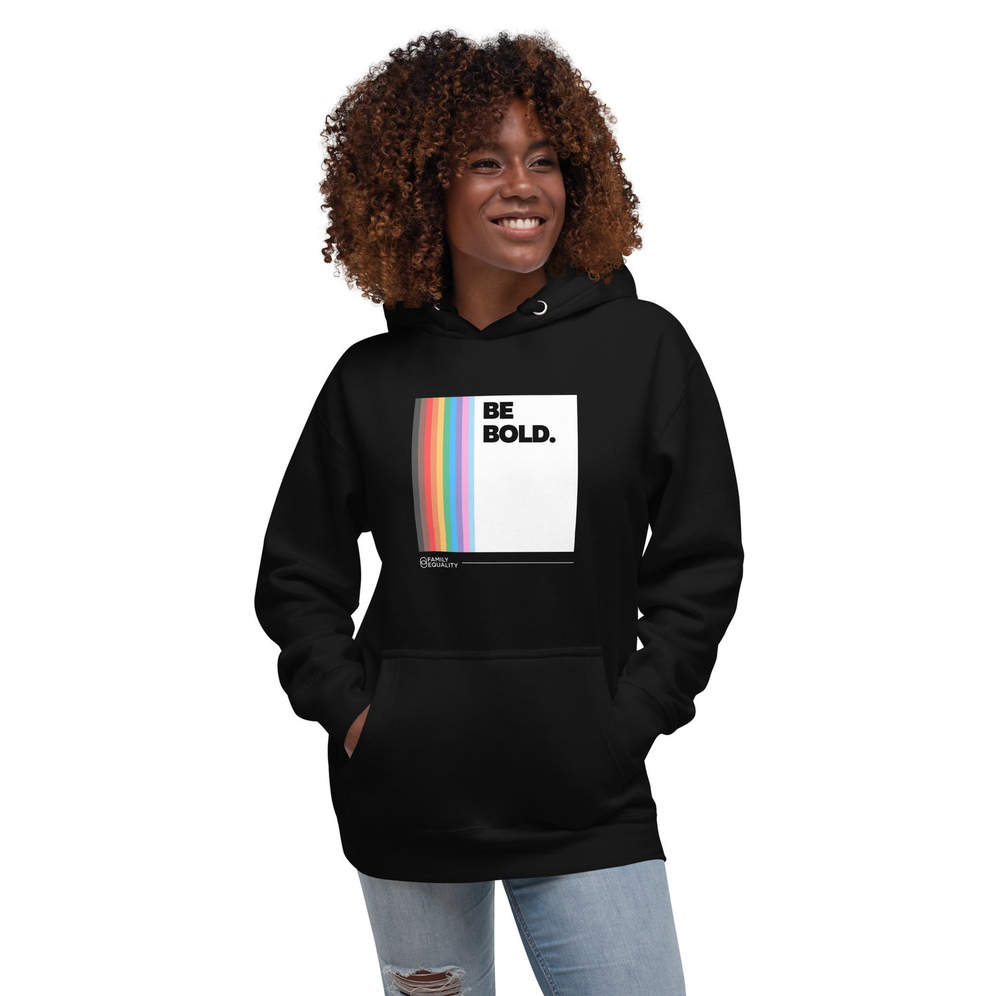 Be Bold Hoodie