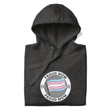 Load image into Gallery viewer, Proud Trans Mom Unisex Hoodie