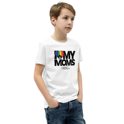 I Love My Moms Youth T-Shirt